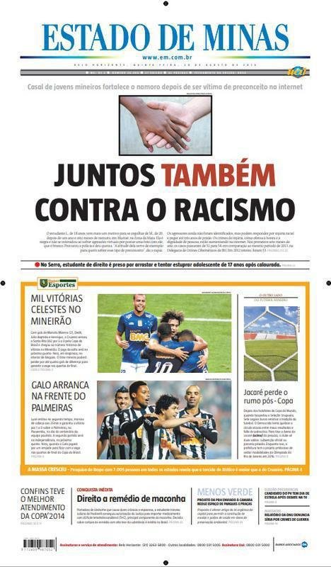 A capa do EM de 28 de agosto de 2014 d destaque  vitria do Atltico por 1 a 0 sobre o Palmeiras, em So Paulo, no jogo de ida das oitavas de final da Copa do Brasil. Logo acima, h meno tambm  goleada do Cruzeiro por 5 a 0 sobre o Santa Rita (AL), pela mesma fase da competio. Os rivais se enfrentariam na final do torneio, com o Galo levando a melhor.