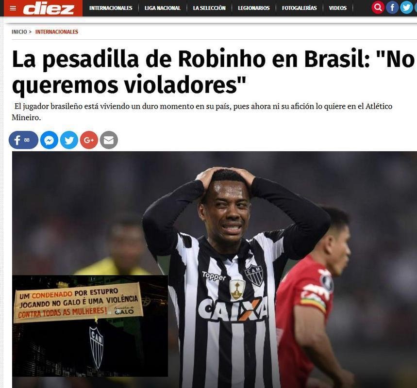 Diez (Honduras) - O pesadelo de Robinho no Brasil: 'No queremos estupradores'
