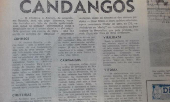 Em 1960, ano de fundação de Brasília, o então presidente Juscelino Kubitschek convidou os dois clubes para um amistoso no acanhado Estádio Israel Pinheiro, com campo de terra, para celebrar a 'paz' entre os rivais, que haviam rompido em 1958. O único clássico fora de Minas em território brasileiro terminou com empate por 2 a 2. O jornal Estado de Minas registrou o fato inédito.