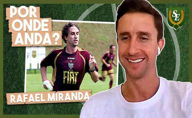 Rafael Miranda quer voltar ao mundo do futebol