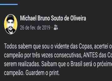 Michael Bruno publicou previsão sobre campeão do Mundial do Catar em fevereiro de 2019 e cravou até mesmo as seleções que o Brasil enfrentará no mata-mata