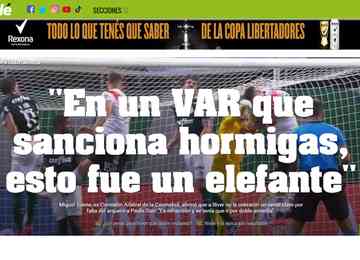 Principais veículos argentinos concordaram com as marcações do VAR no duelo de volta das semifinais da Libertadores