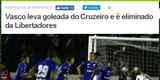 EXTRA, do Rio - Jornais do Rio de Janeiro destacaram eliminao do Vasco aps goleada para o Cruzeiro