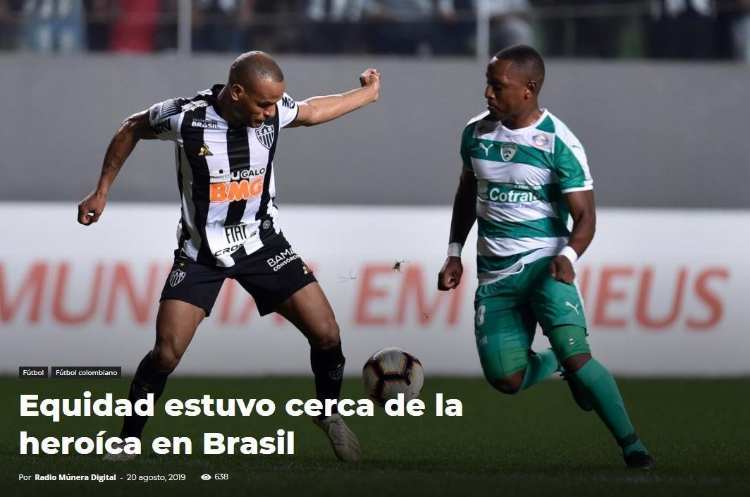 Rdio Mnera: 'Equidad esteve perto de um feito heroico no Brasil', l-se.